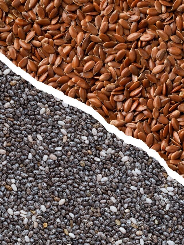 Benefits of Chia Seed and Flax Seed : Superseed for healthy diet