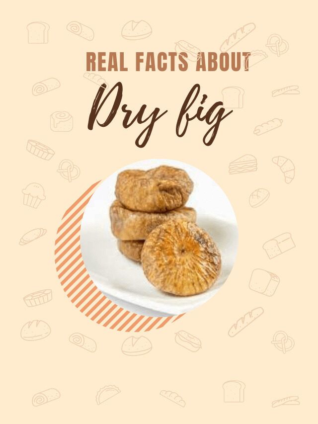 Benefits Of Dry Fig and its Side effect