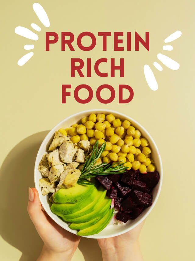 Protein rich food : Essential for the body to function properly